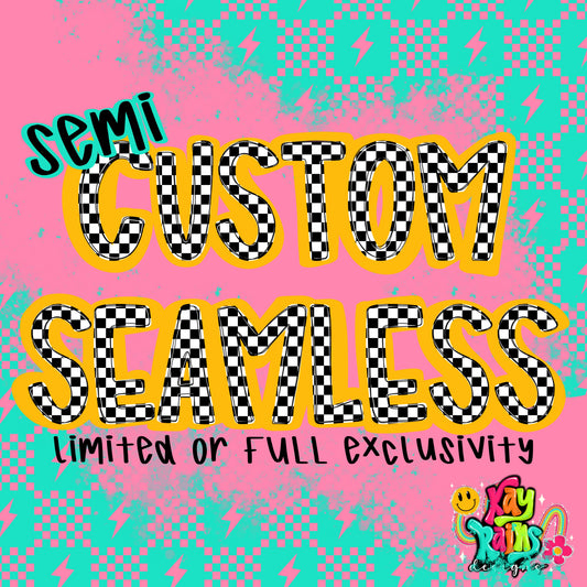 Semi Custom Seamless - No codes